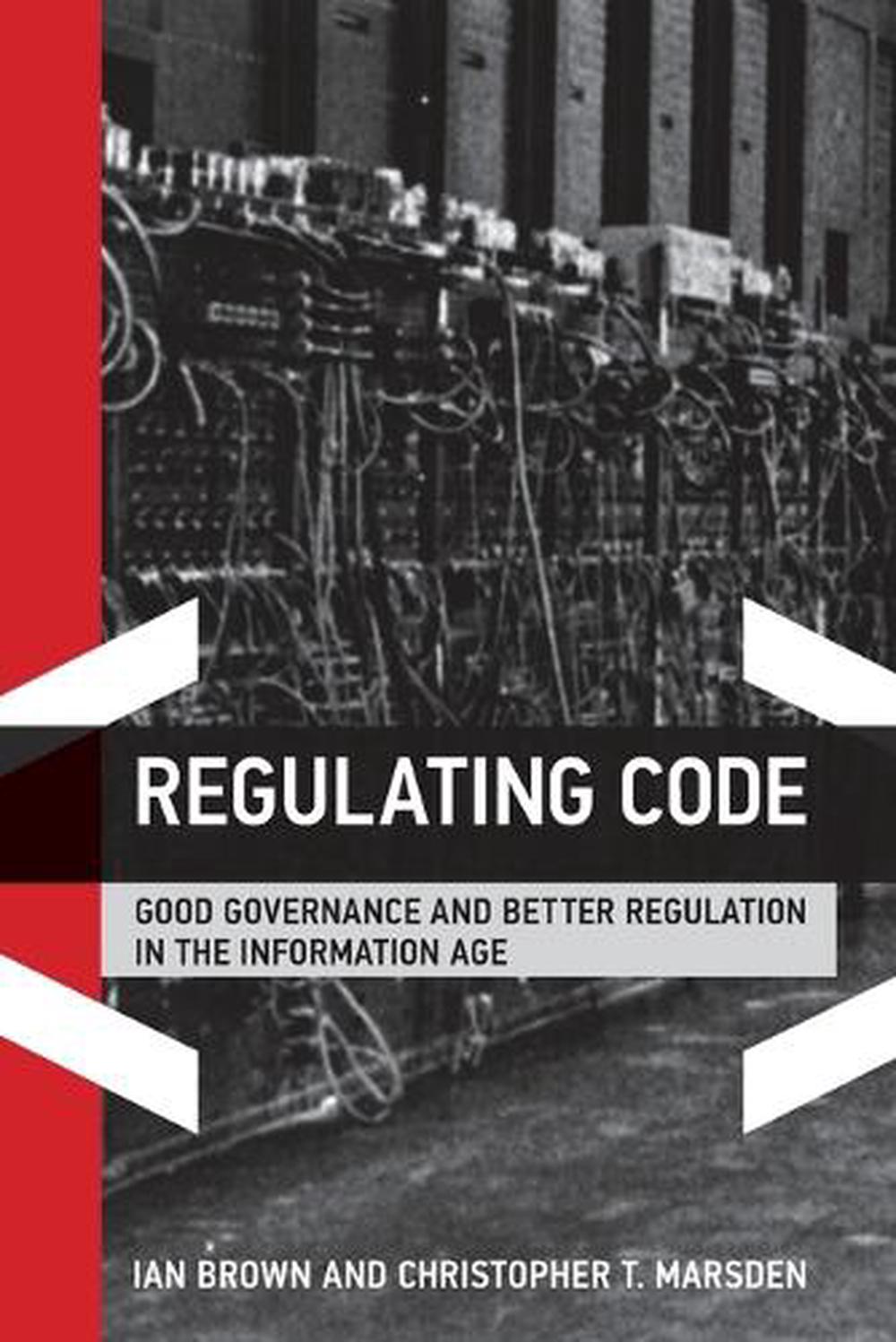 Regulating Code by Ian Brown - ISBN: 9780262548847