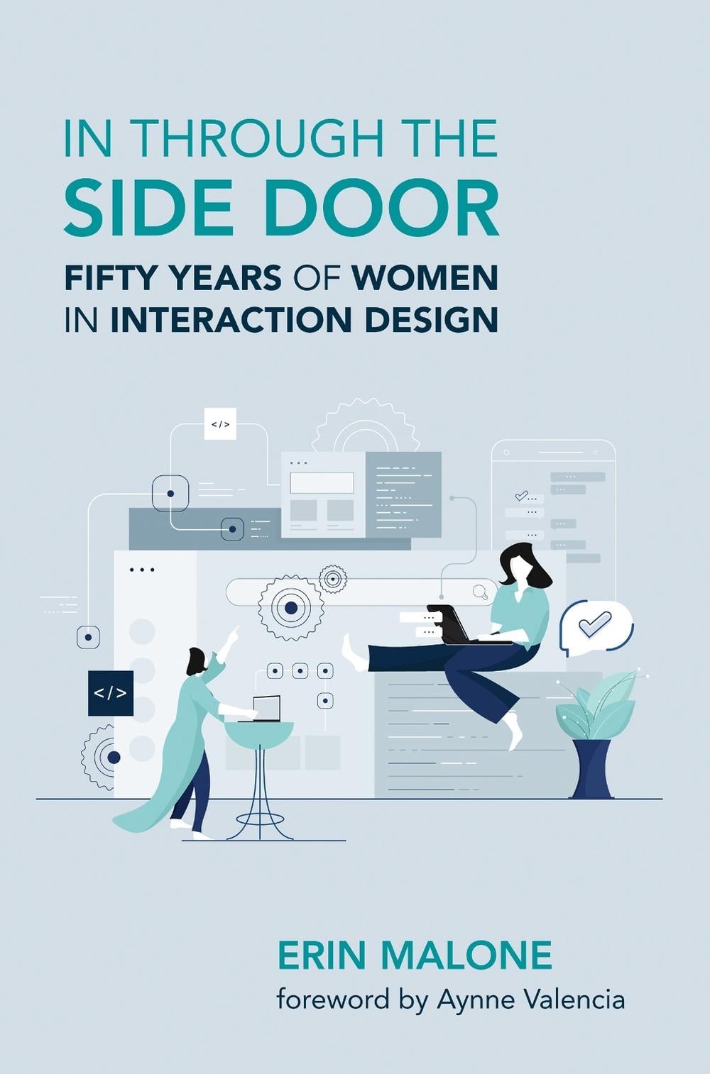In through the Side Door by Erin Malone - ISBN: 9780262548892