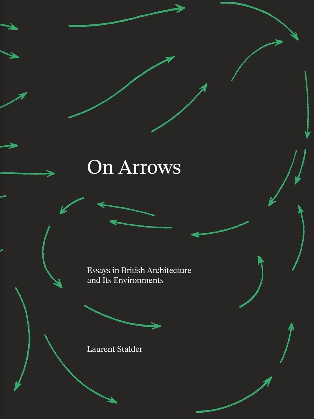 On Arrows by Laurent Stalder - ISBN: 9780262548991