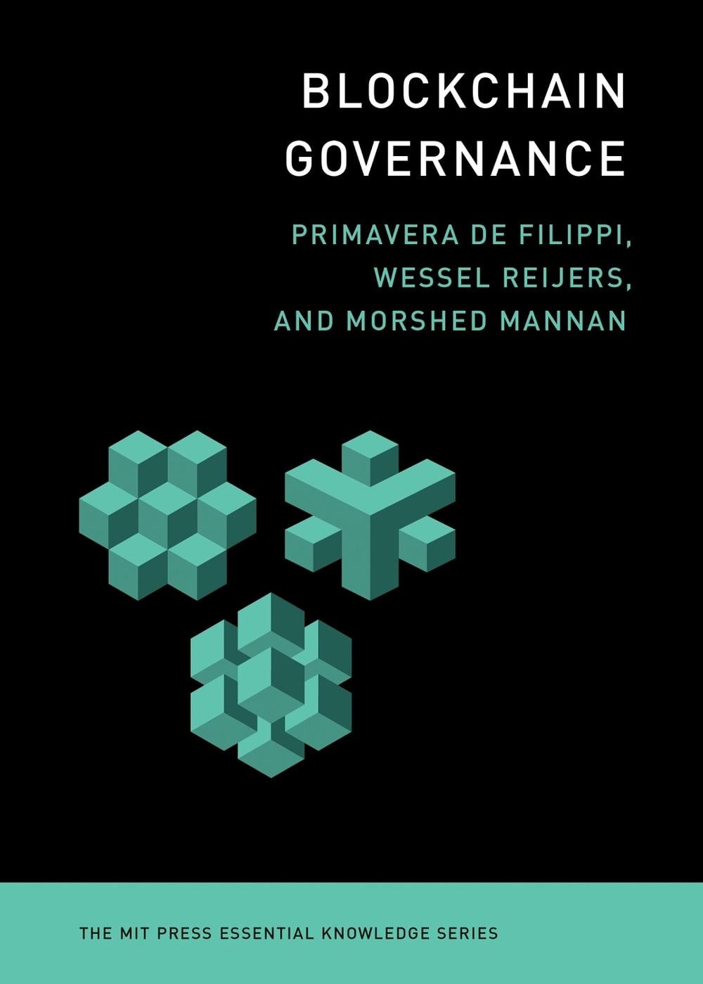 Blockchain Governance by Primavera De Filippi - ISBN: 9780262549059