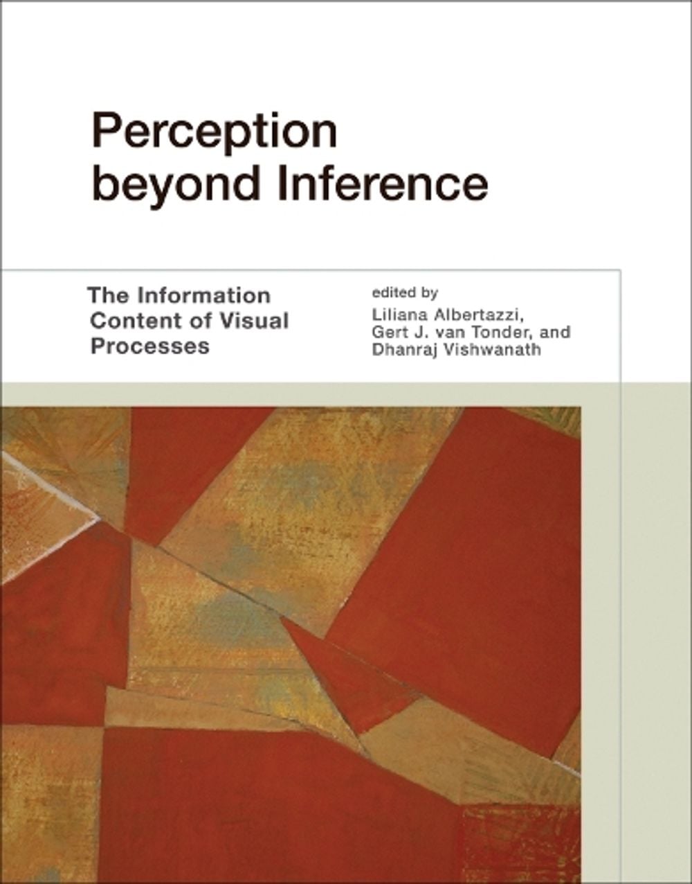 Perception beyond Inference by Liliana Albertazzi - ISBN: 9780262549172