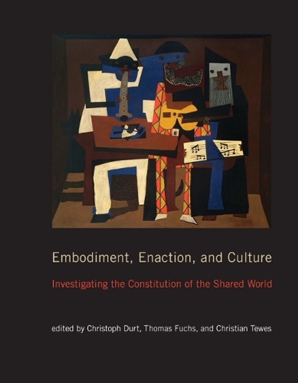 Embodiment, Enaction, and Culture by Christoph Durt - ISBN: 9780262549257