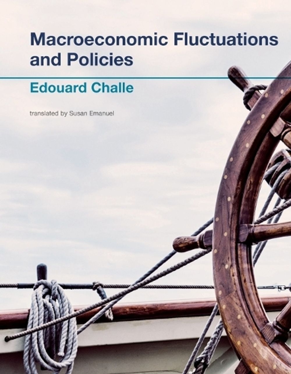 Macroeconomic Fluctuations and Policies by Edouard Challe - ISBN: 9780262549295
