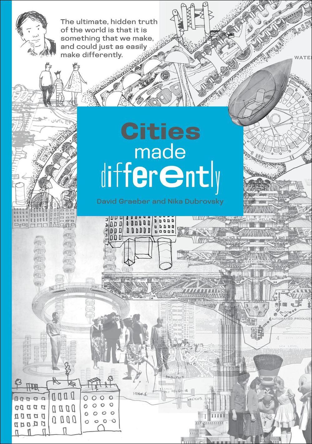 Cities Made Differently, 9780262549332