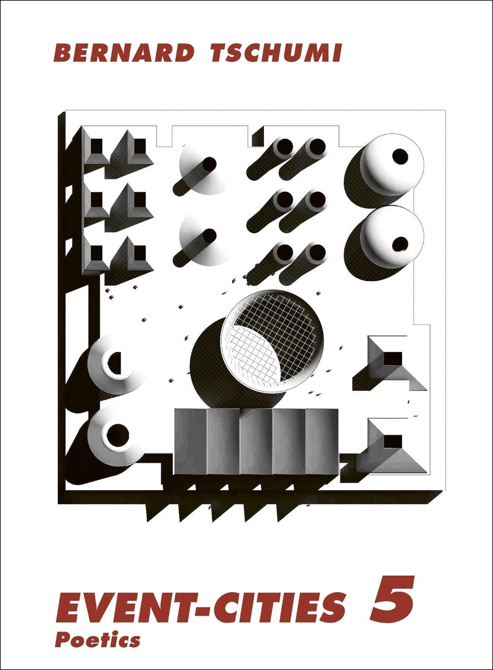Event-Cities 5 by Bernard Tschumi - ISBN: 9780262549370