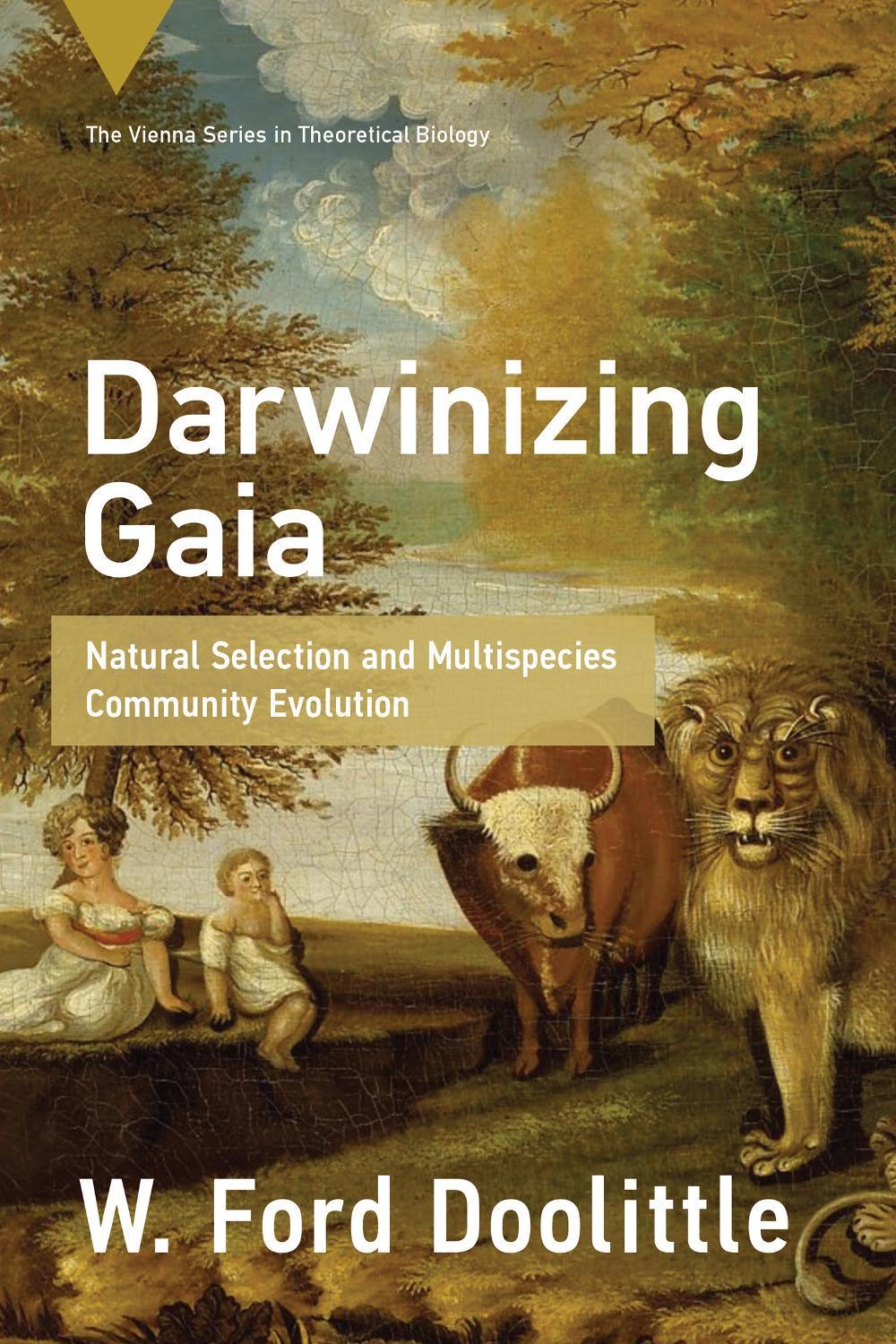 Darwinizing Gaia by W. Ford Doolittle - ISBN: 9780262549523