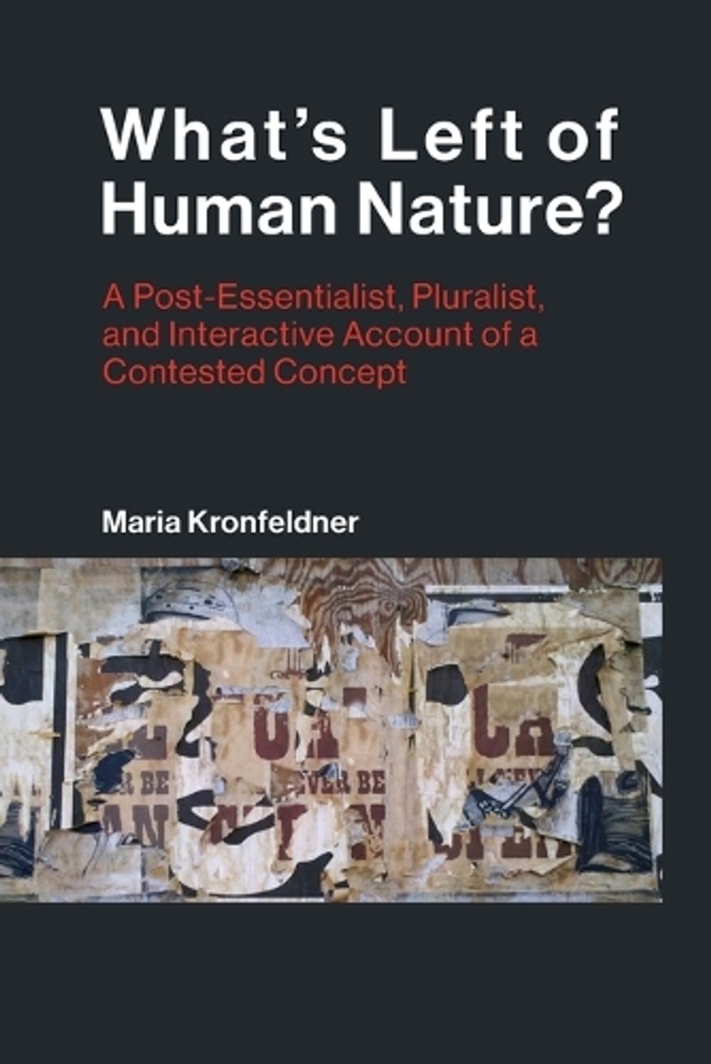 What's Left of Human Nature? by Maria Kronfeldner - ISBN: 9780262549684