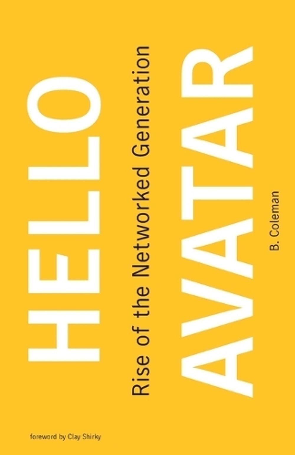 Hello Avatar by B. Coleman - ISBN: 9780262549899