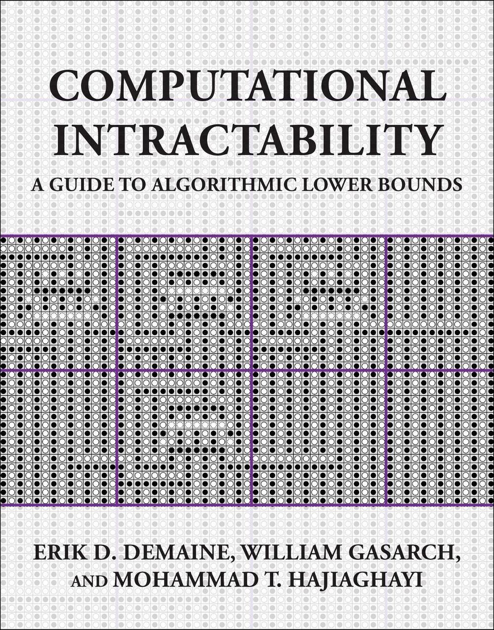 Computational Intractability by Erik D. Demaine - ISBN: 9780262550772