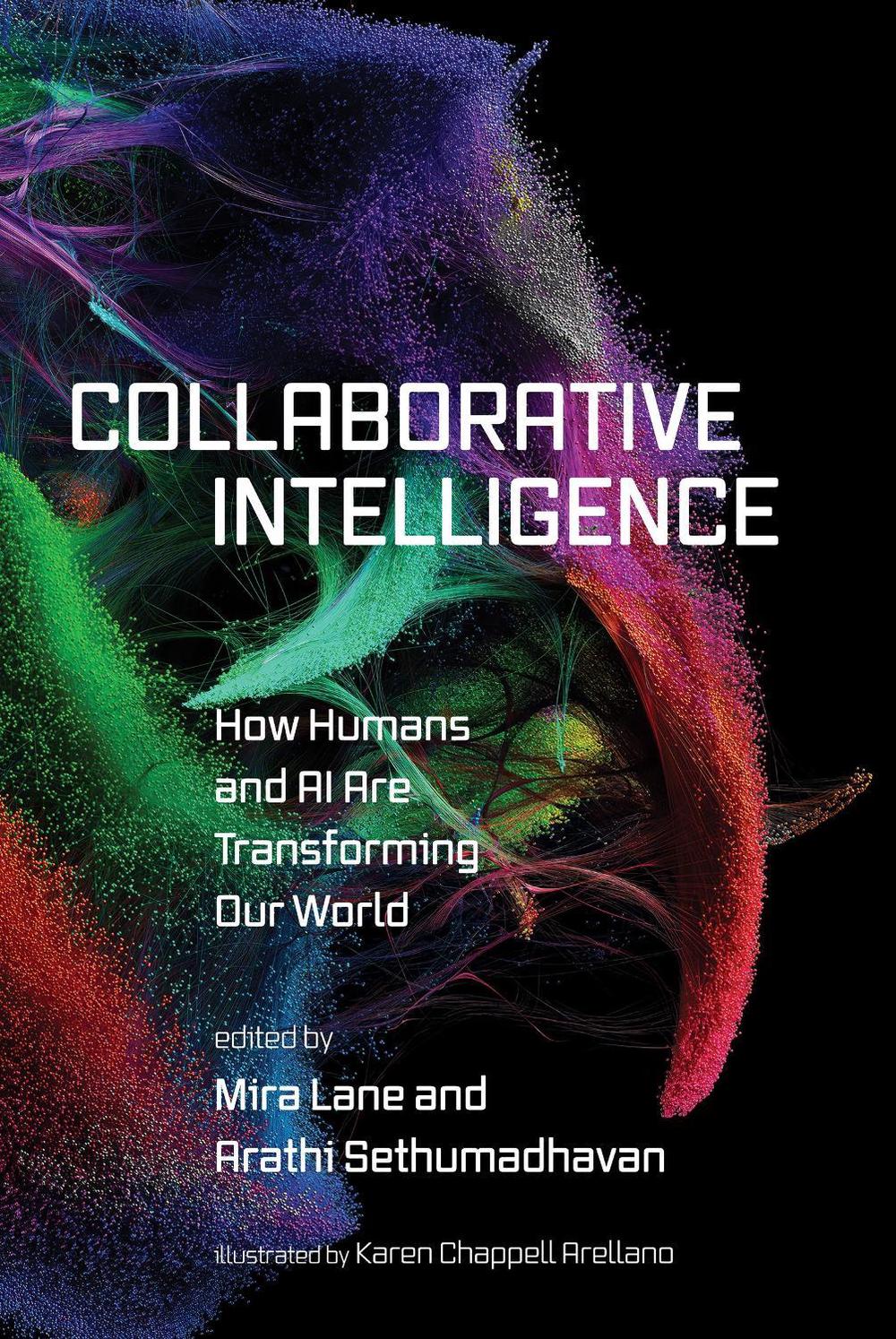 Collaborative Intelligence by Mira Lane - ISBN: 9780262550789