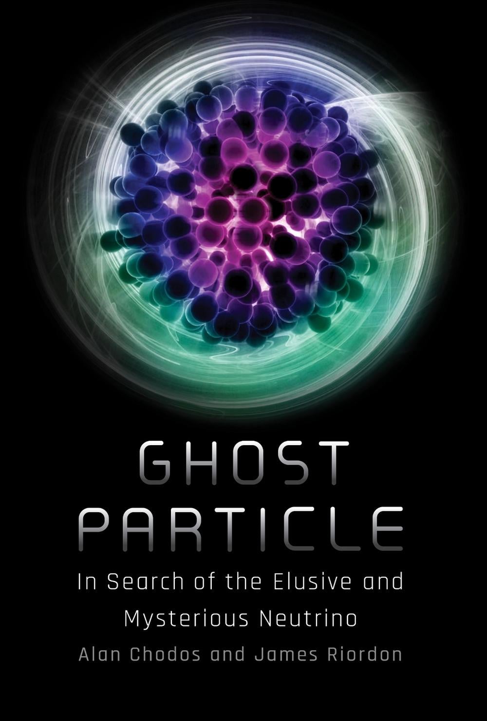 Ghost Particle by Alan Chodos - ISBN: 9780262551007