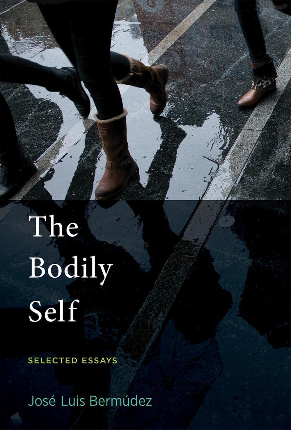 The Bodily Self by Jose Luis Bermudez - ISBN: 9780262551083