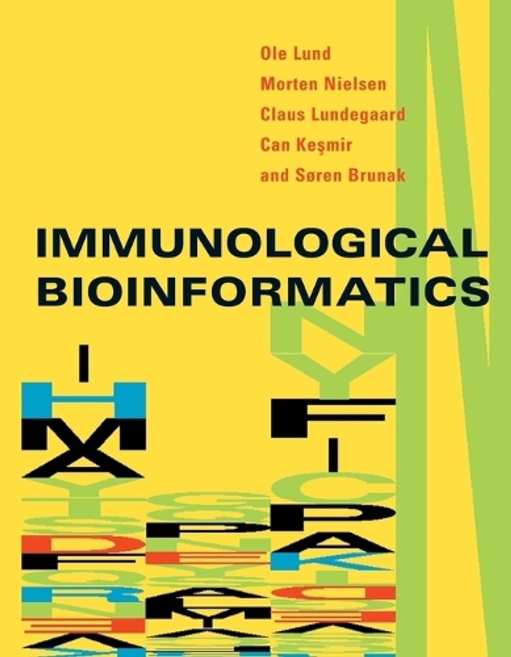 Immunological Bioinformatics by Ole Lund - ISBN: 9780262551120