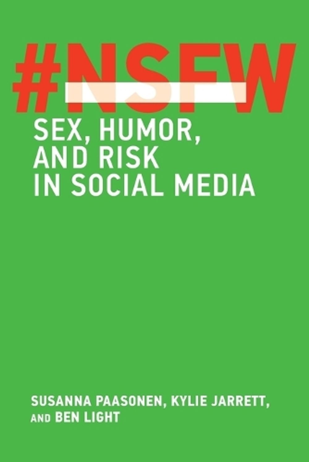 NSFW by Susanna Paasonen - ISBN: 9780262551182