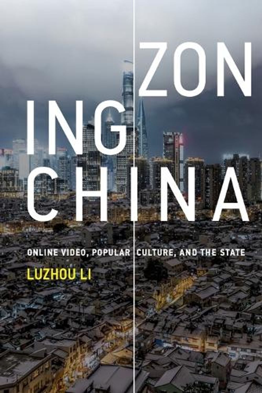 Zoning China by Luzhou Li - ISBN: 9780262551250