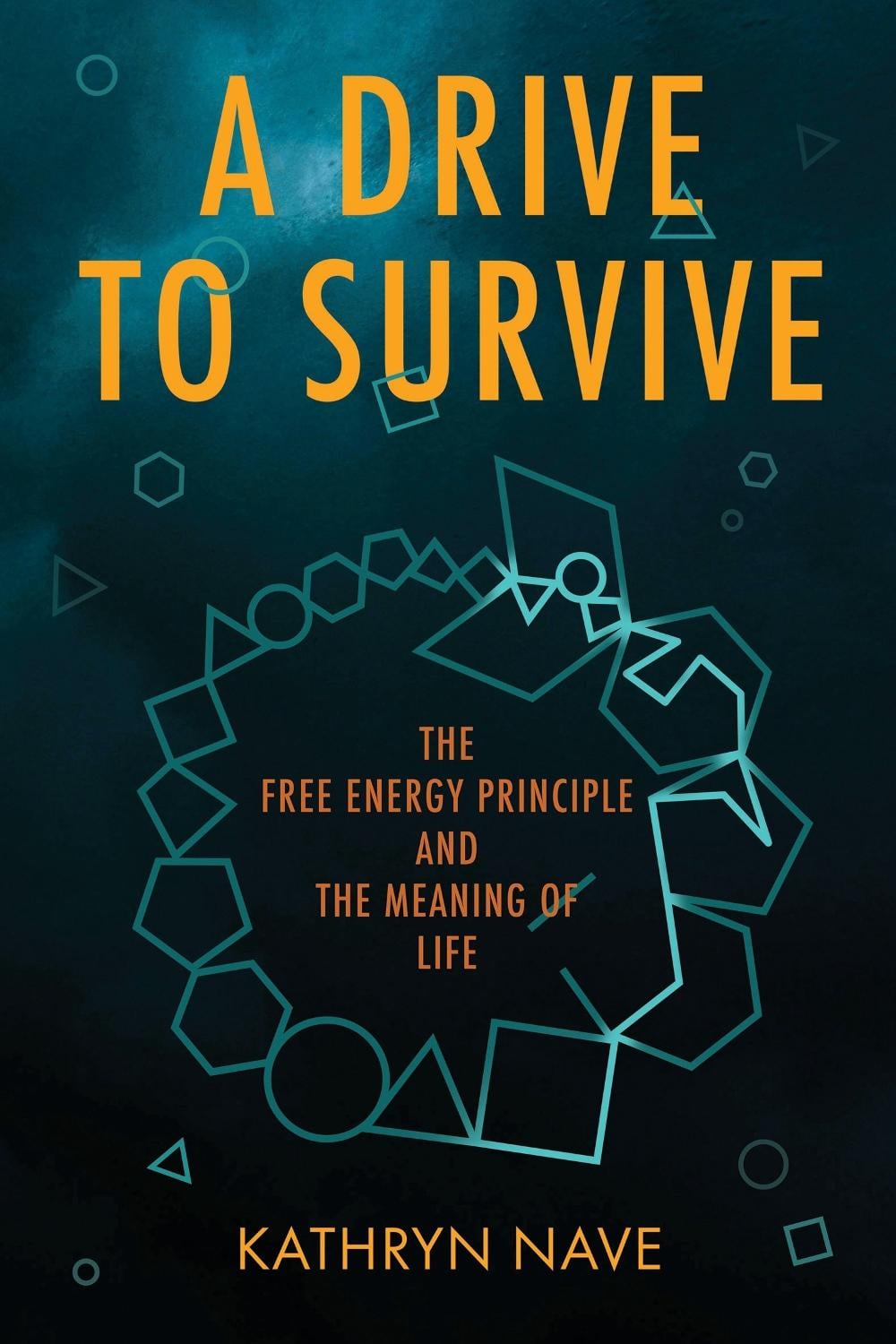 A Drive to Survive by Kathryn Nave - ISBN: 9780262551328
