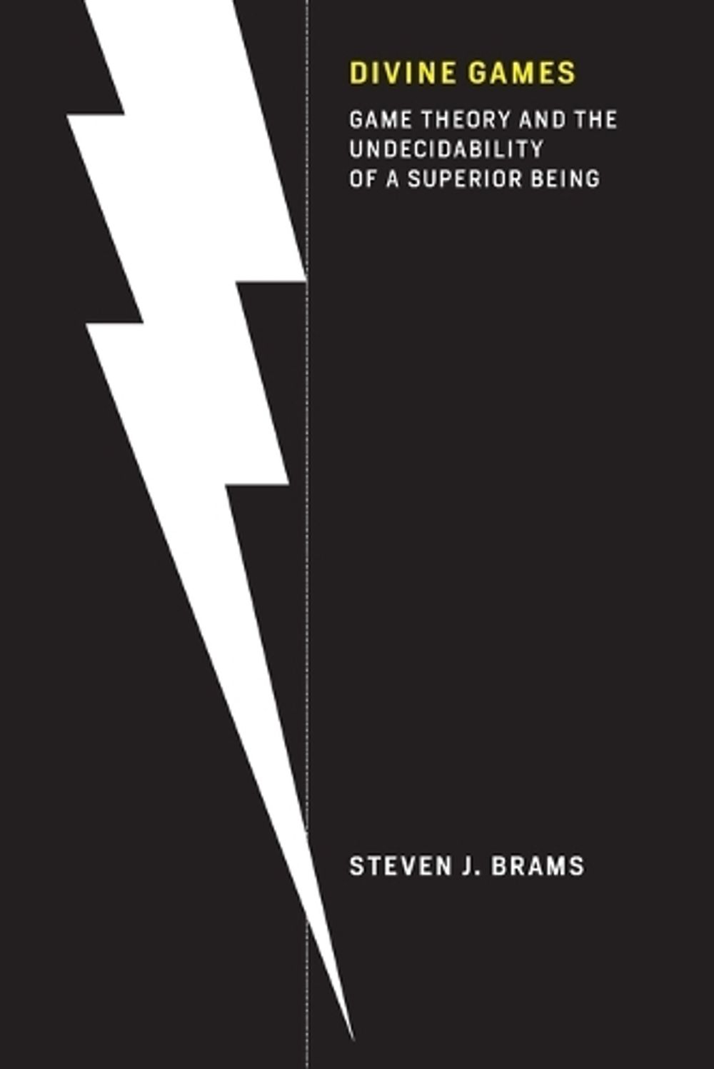 Divine Games by Steven J. Brams - ISBN: 9780262551458