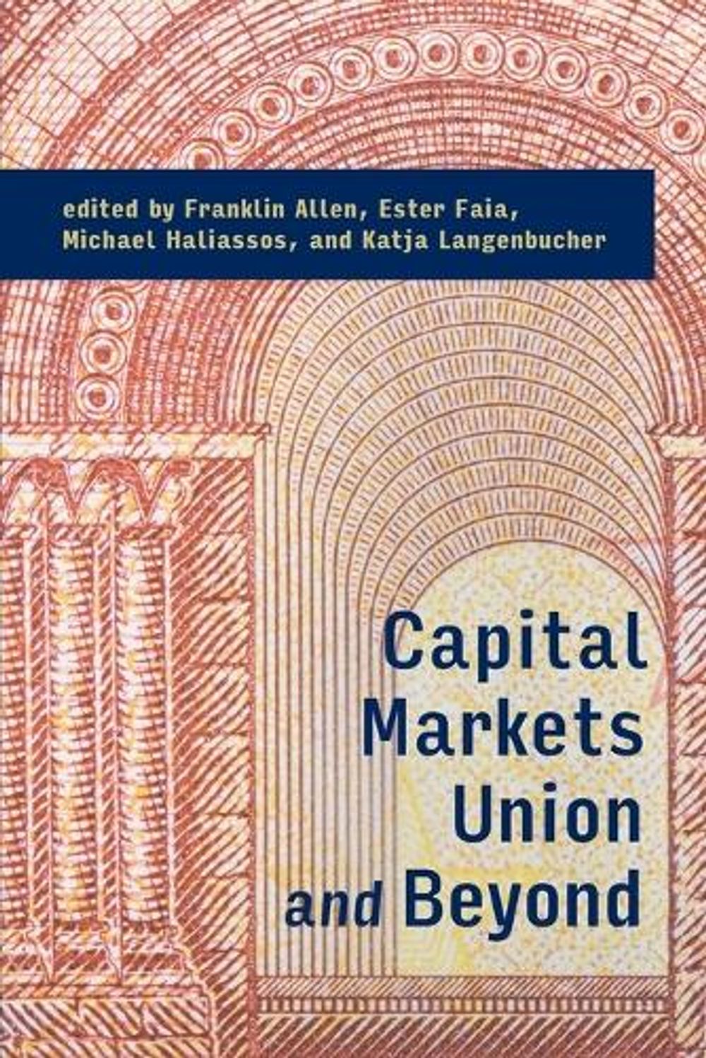 Capital Markets Union and Beyond by Franklin Allen - ISBN: 9780262551489