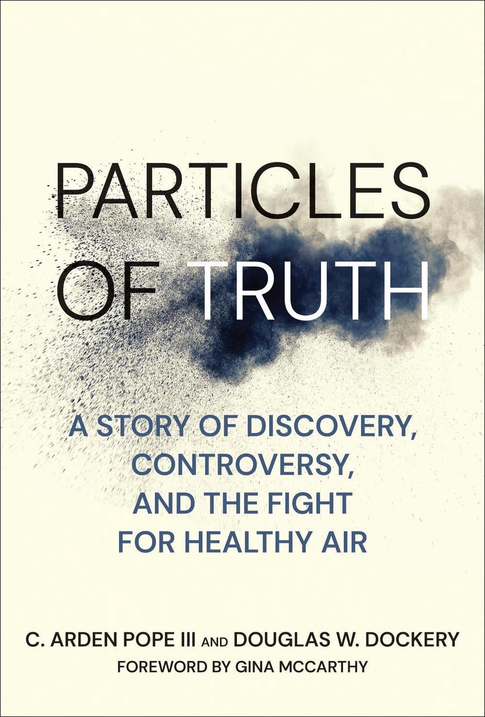 Particles of Truth by C. Arden Pope - ISBN: 9780262551670