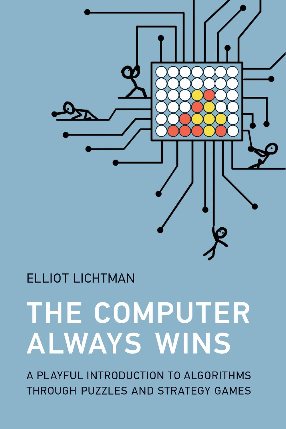 The Computer Always Wins, 9780262551694