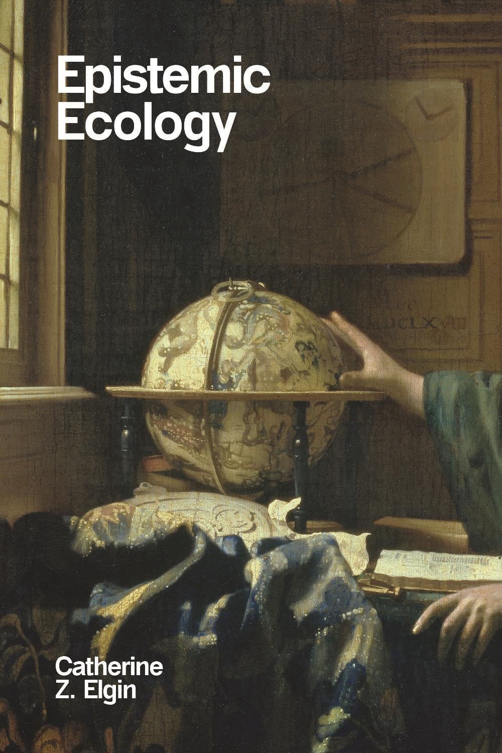 Epistemic Ecology by Catherine Z. Elgin - ISBN: 9780262551717