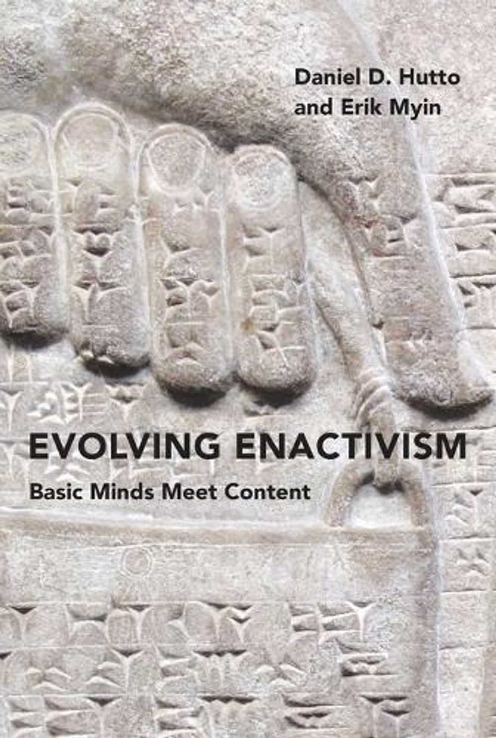 Evolving Enactivism by Daniel D. Hutto - ISBN: 9780262551779