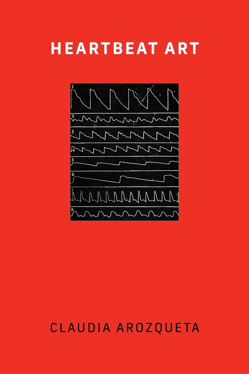 Heartbeat Art by Claudia Arozqueta - ISBN: 9780262551885
