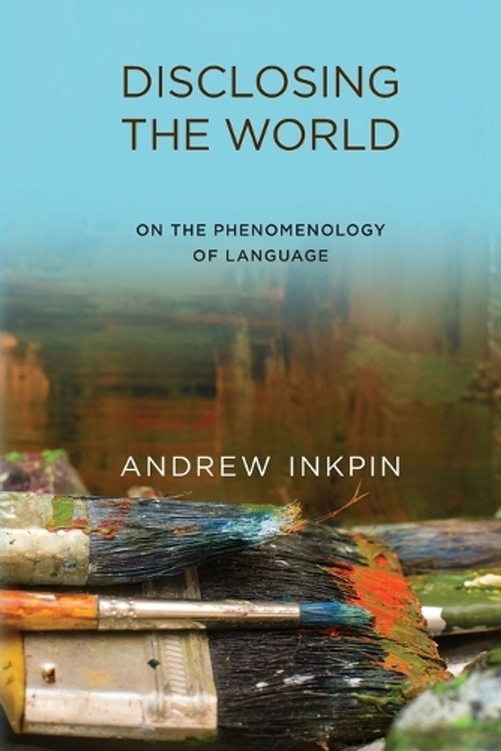 Disclosing the World by Andrew Inkpin - ISBN: 9780262551991
