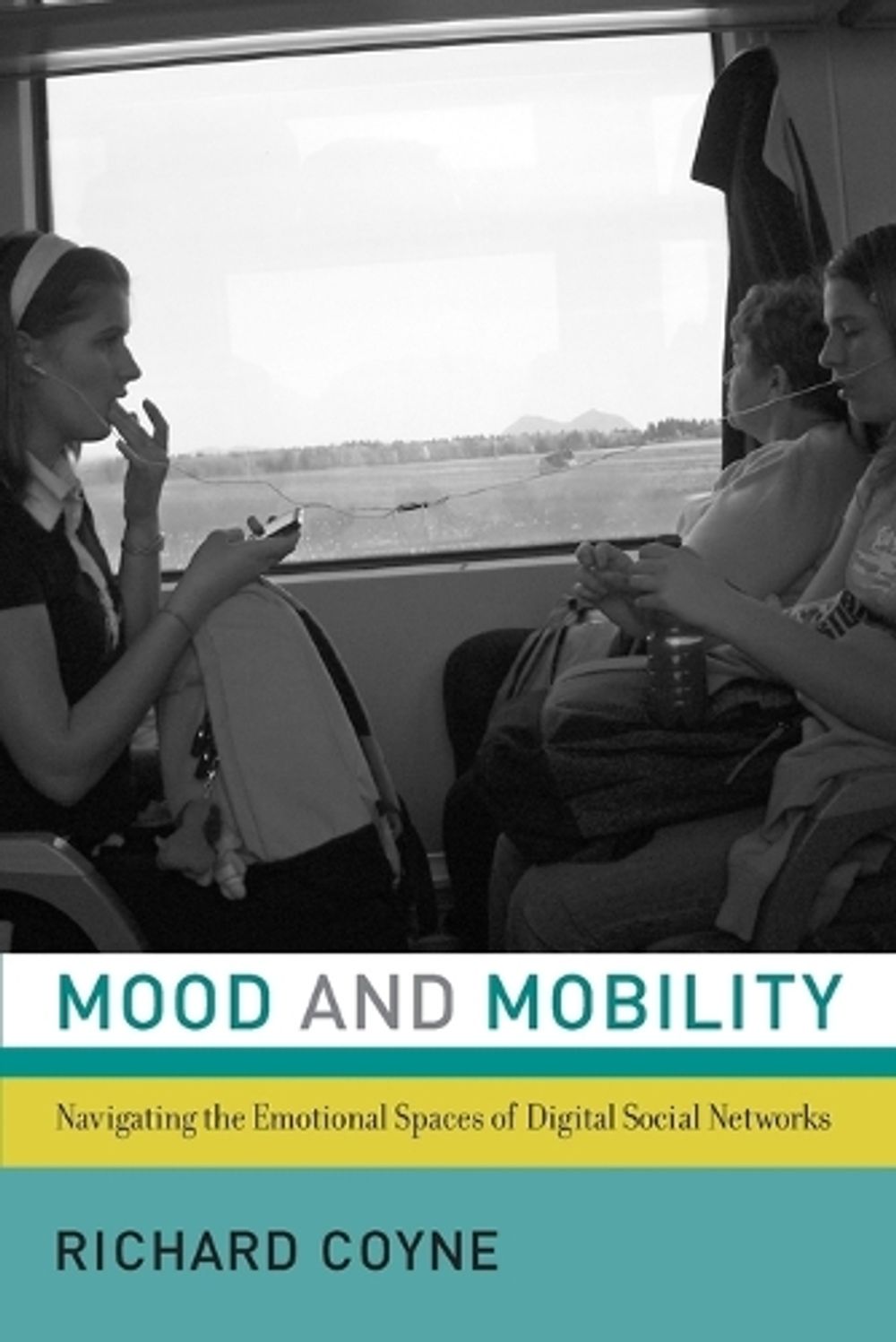 Mood and Mobility by Richard Coyne - ISBN: 9780262552011