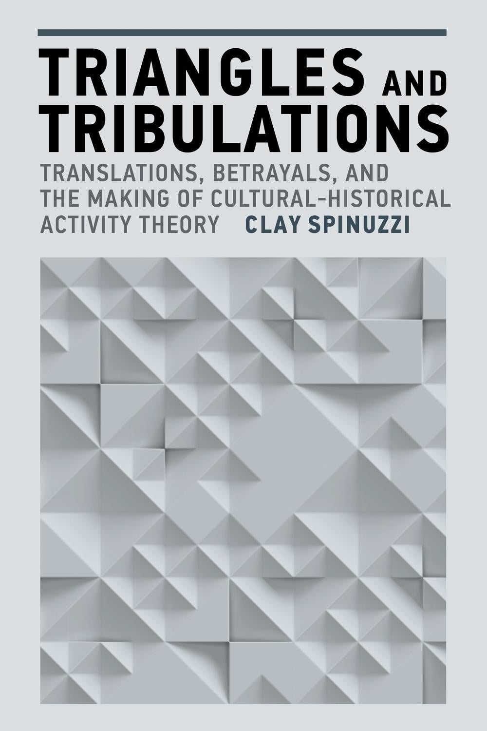 Triangles and Tribulations by Clay Spinuzzi - ISBN: 9780262552172