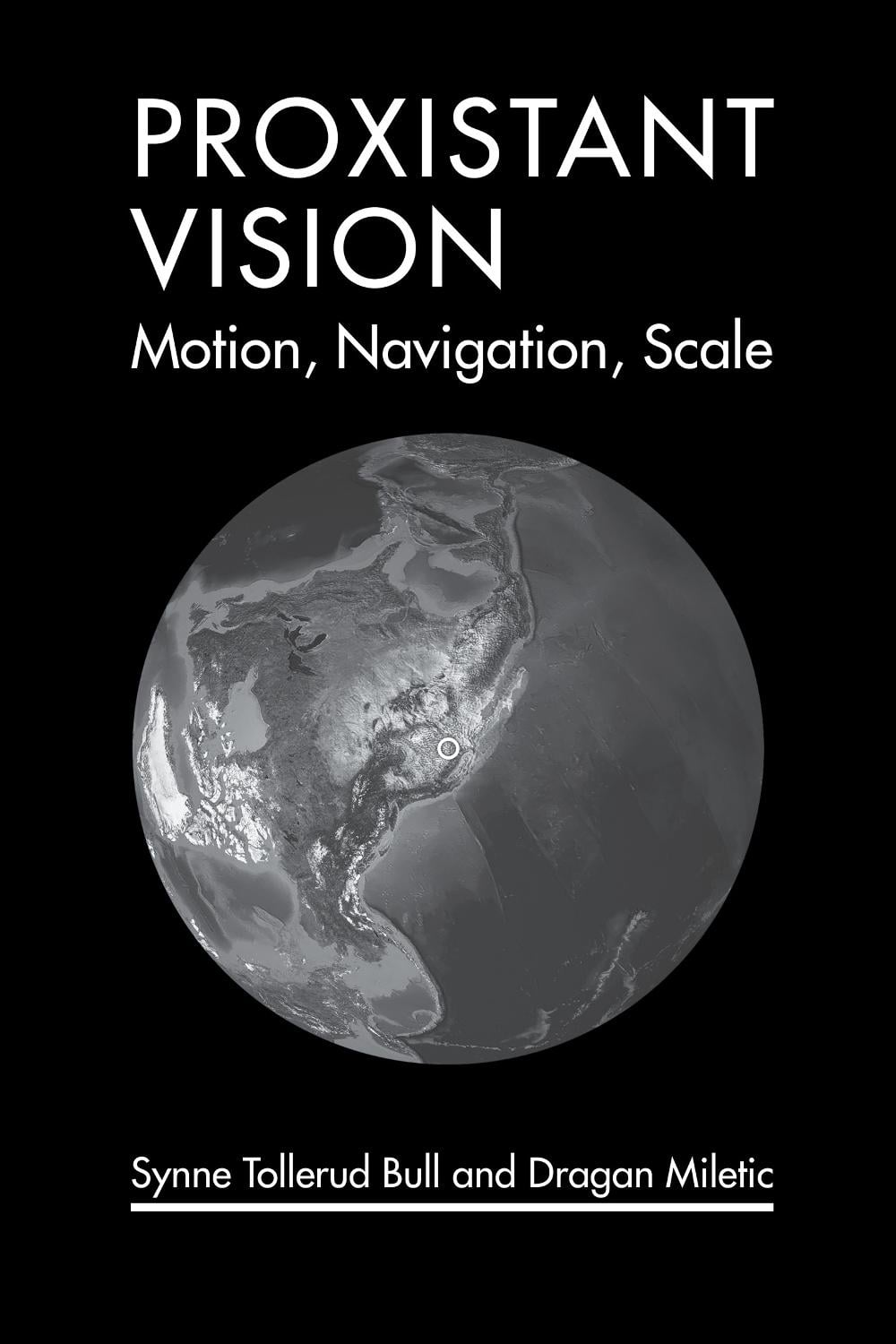 Proxistant Vision by Synne Tollerud Bull - ISBN: 9780262552189