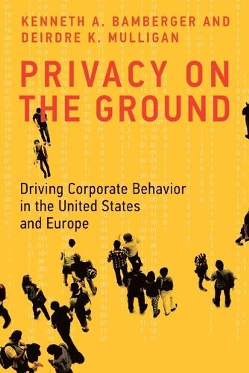 Privacy on the Ground by Kenneth A. Bamberger - ISBN: 9780262552424