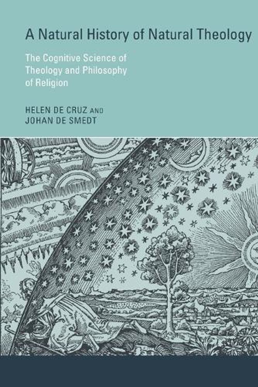 A Natural History of Natural Theology by Helen De Cruz - ISBN: 9780262552455