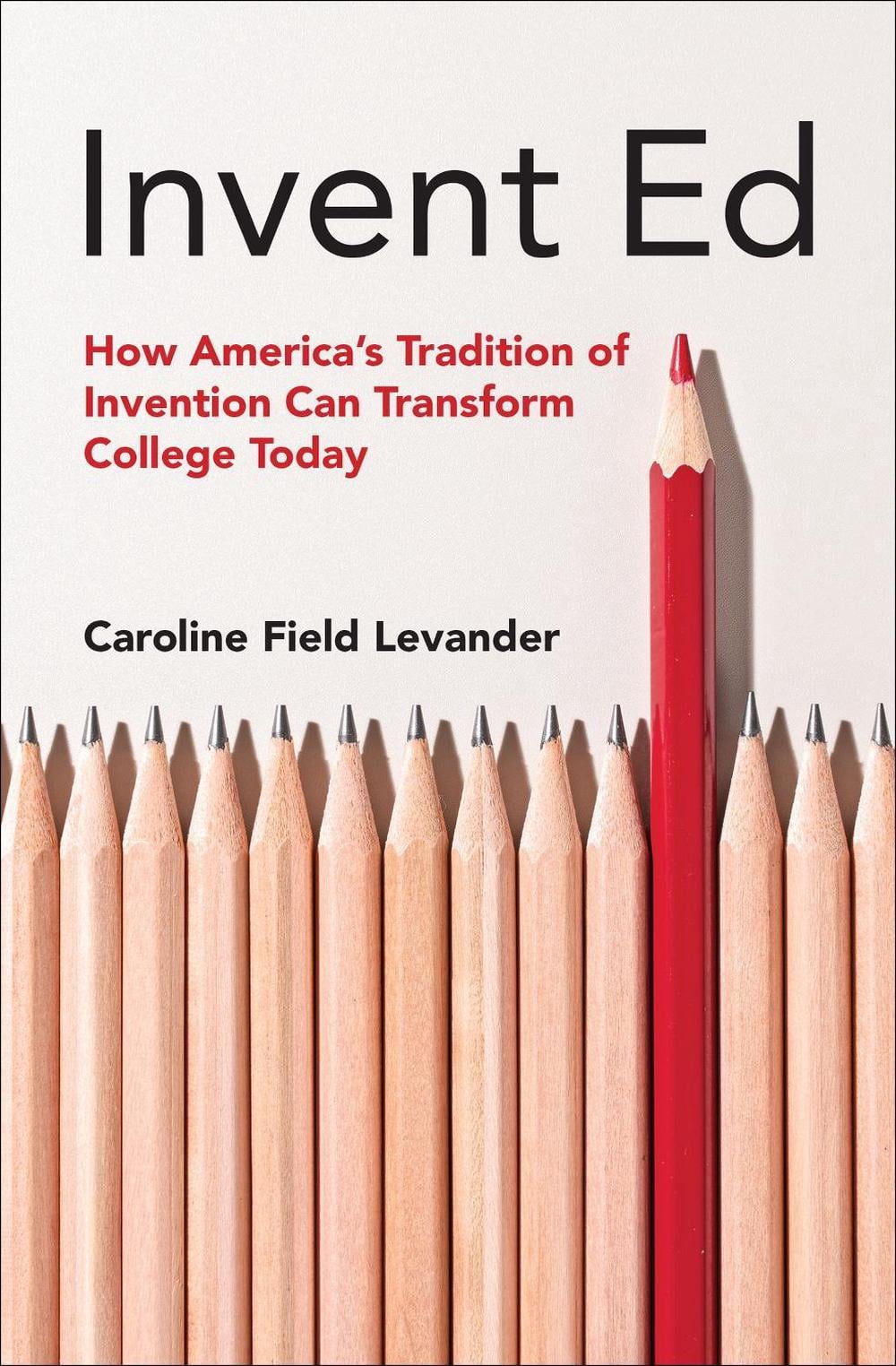Invent Ed by Caroline Field Levander - ISBN: 9780262552516