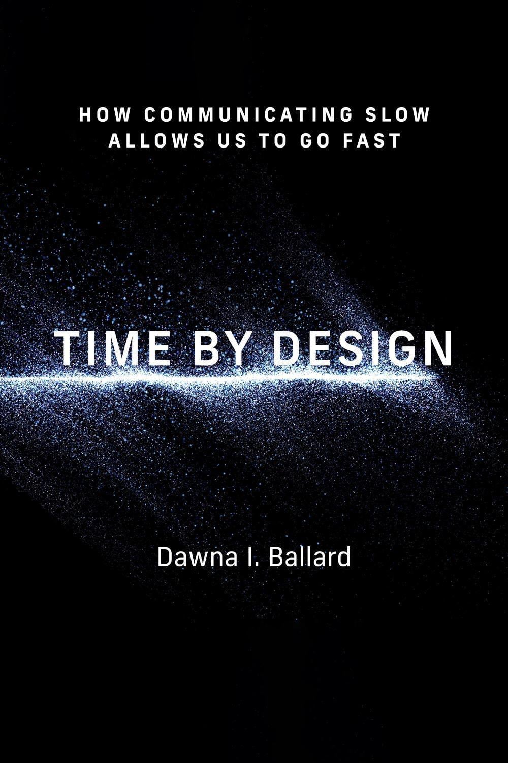 Time by Design by Dawna I. Ballard - ISBN: 9780262552707