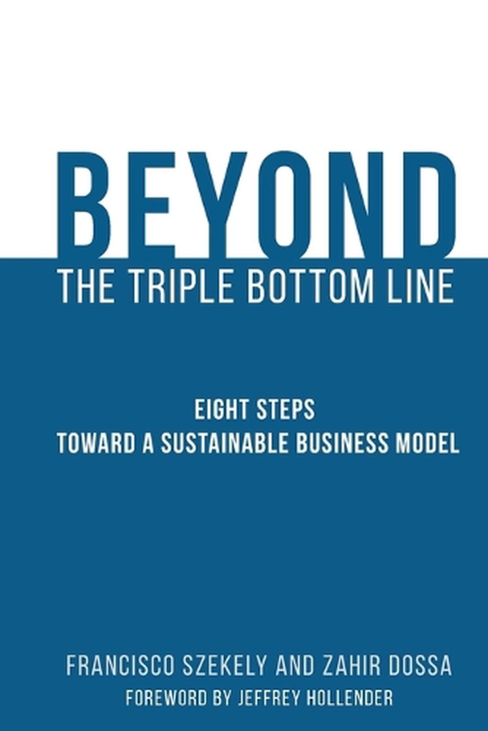 Beyond the Triple Bottom Line by Francisco Szekely - ISBN: 9780262552806