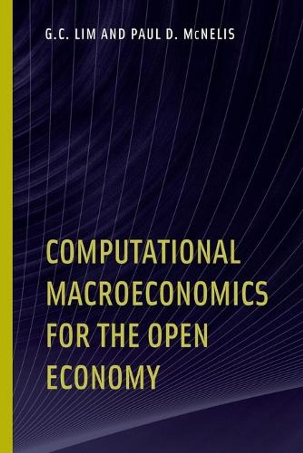 Computational Macroeconomics for the Open Economy by G.C. Lim - ISBN: 9780262552837