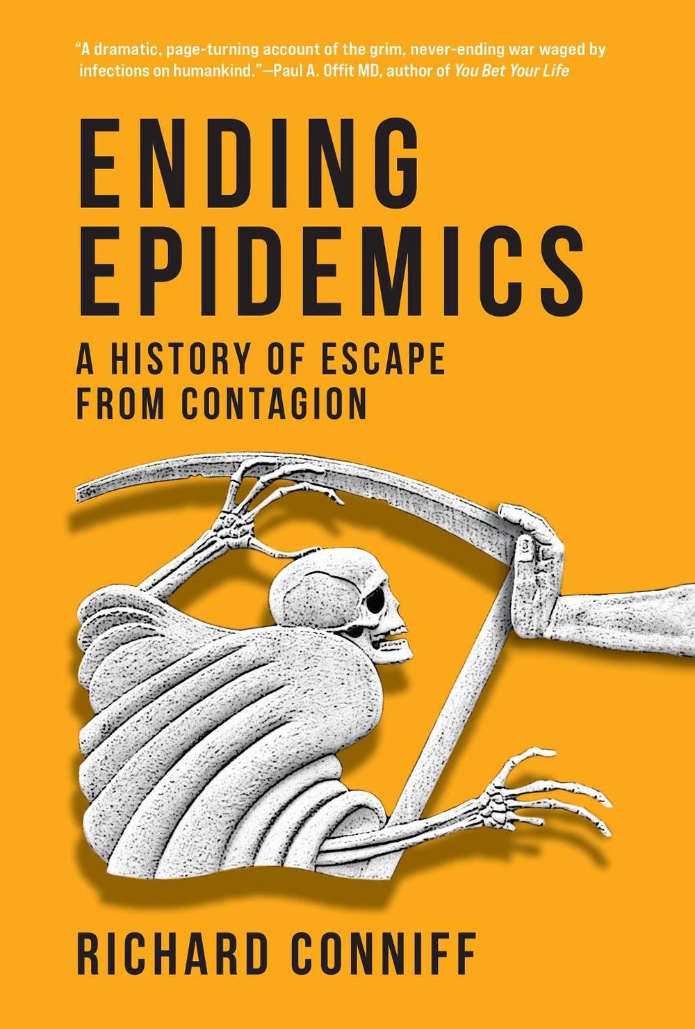 Ending Epidemics by Richard Conniff - ISBN: 9780262552974