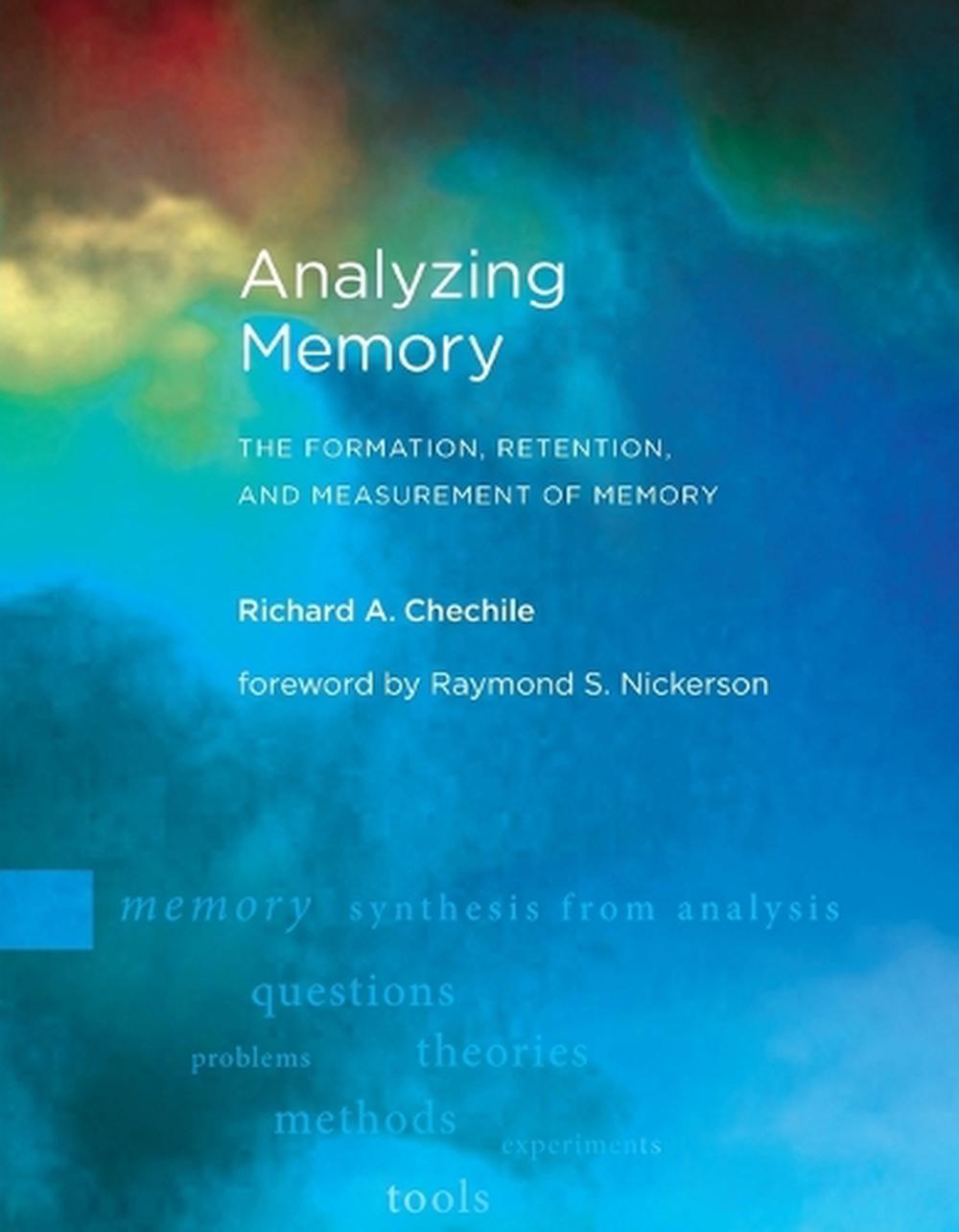 Analyzing Memory by Richard A. Chechile - ISBN: 9780262553117