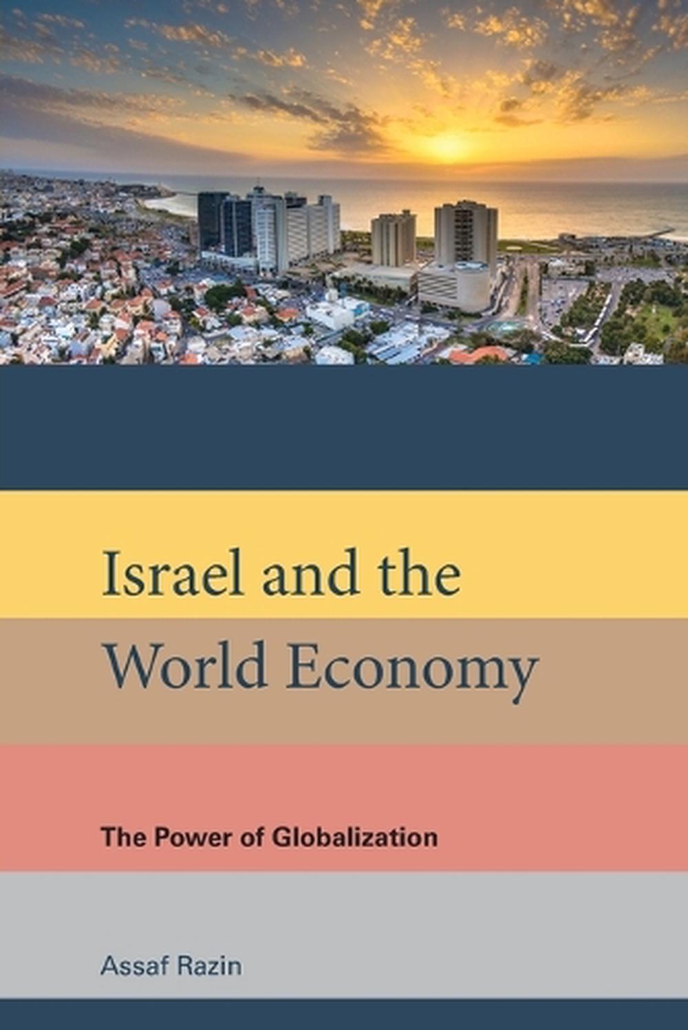 Israel and the World Economy by Assaf Razin - ISBN: 9780262553315