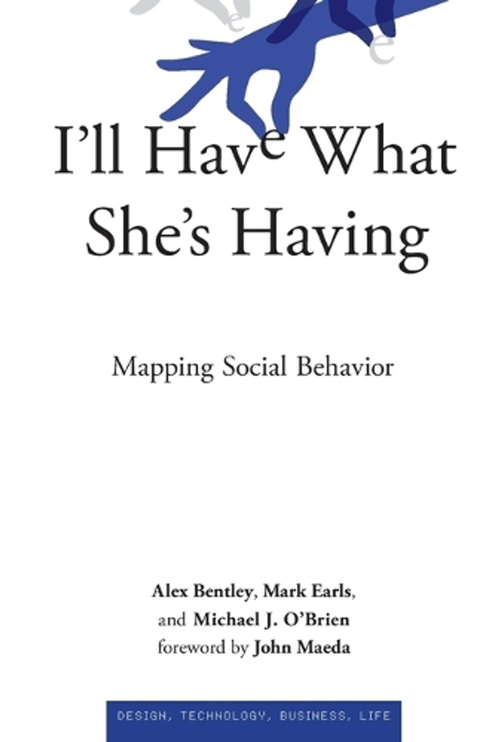 I'll Have What She's Having by R. Alexander Bentley - ISBN: 9780262553803