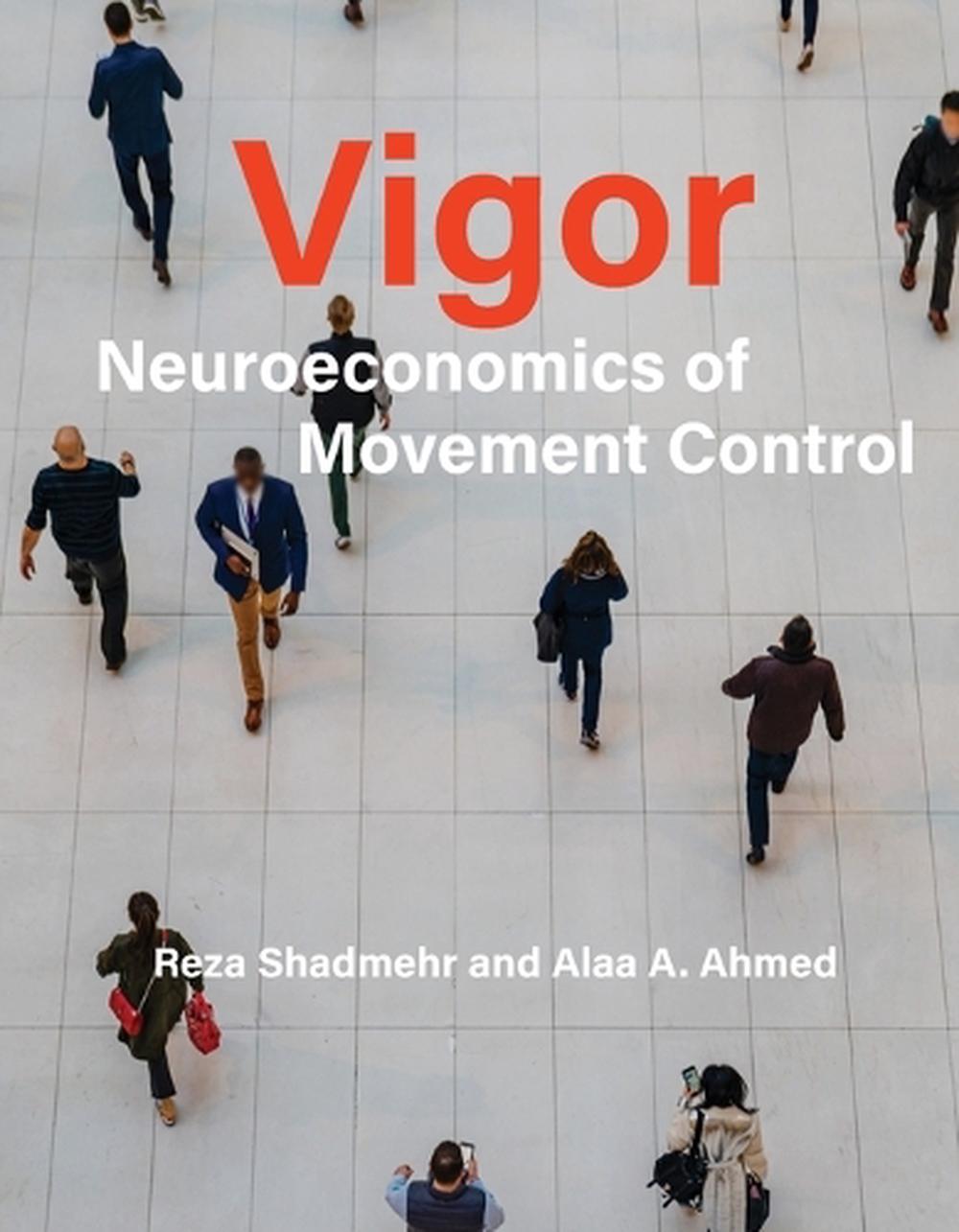 Vigor by Reza Shadmehr - ISBN: 9780262554084