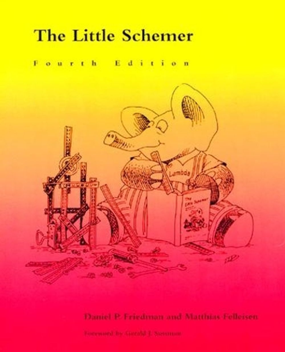 The Little Schemer by Daniel P. Friedman - ISBN: 9780262560993