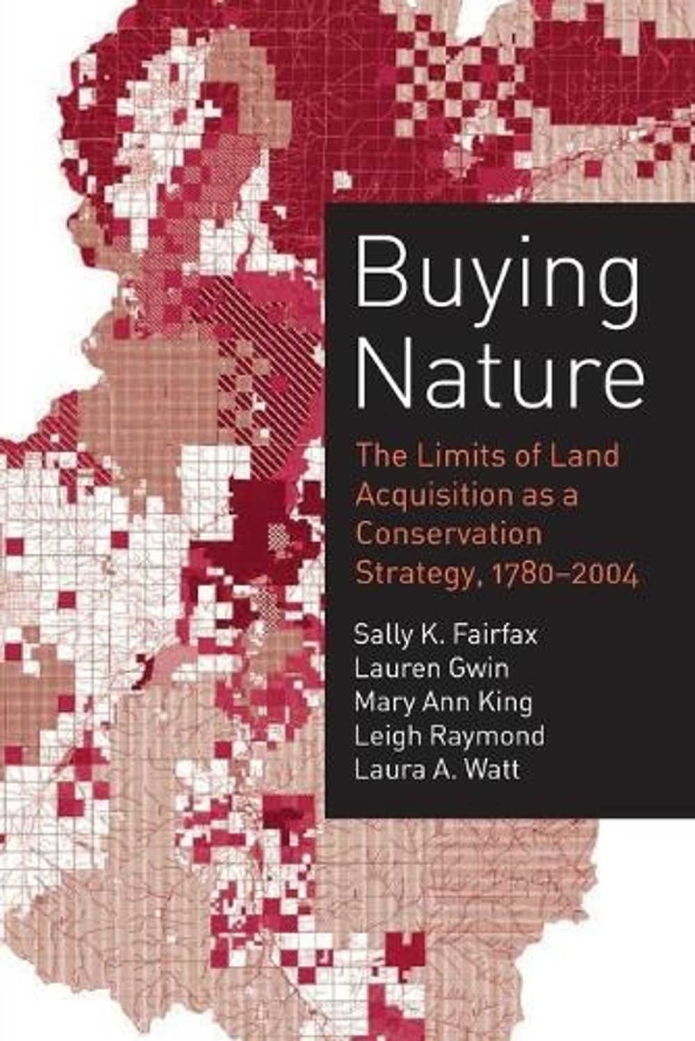Buying Nature by Sally K. Fairfax - ISBN: 9780262562102