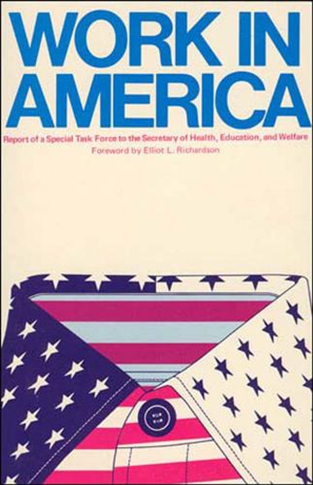 Work In America by U.S. Department of Health, Education, and Welfare - ISBN: 9780262580236