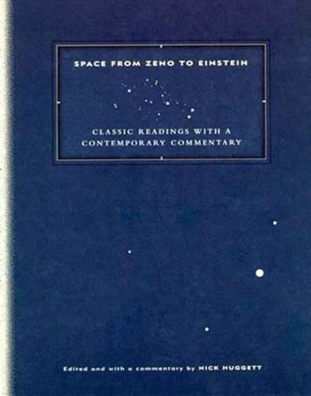 Space from Zeno to Einstein by Nick Huggett - ISBN: 9780262581691