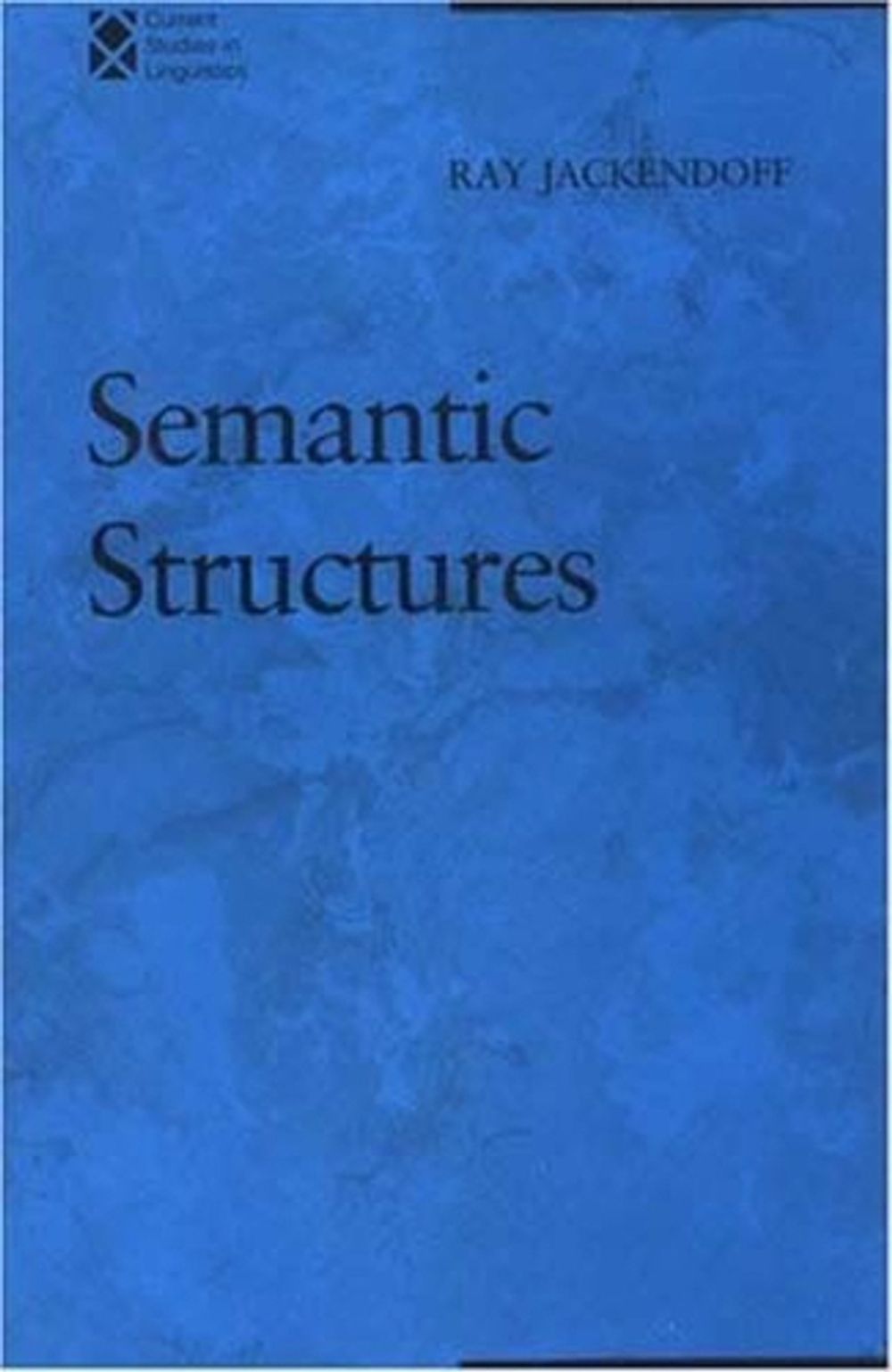 Semantic Structures by Ray S. Jackendoff - ISBN: 9780262600200