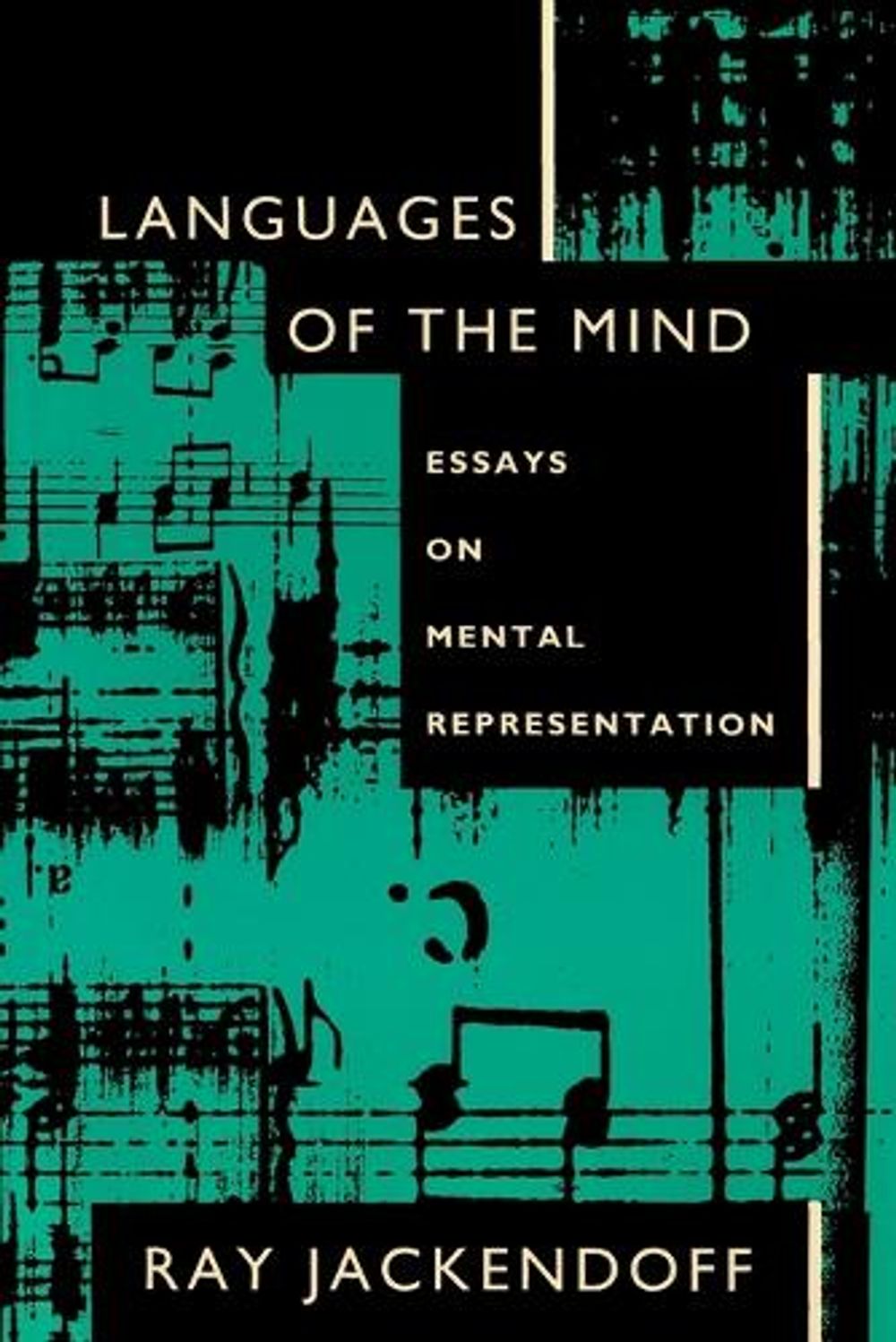 Languages of the Mind by Ray S. Jackendoff - ISBN: 9780262600248
