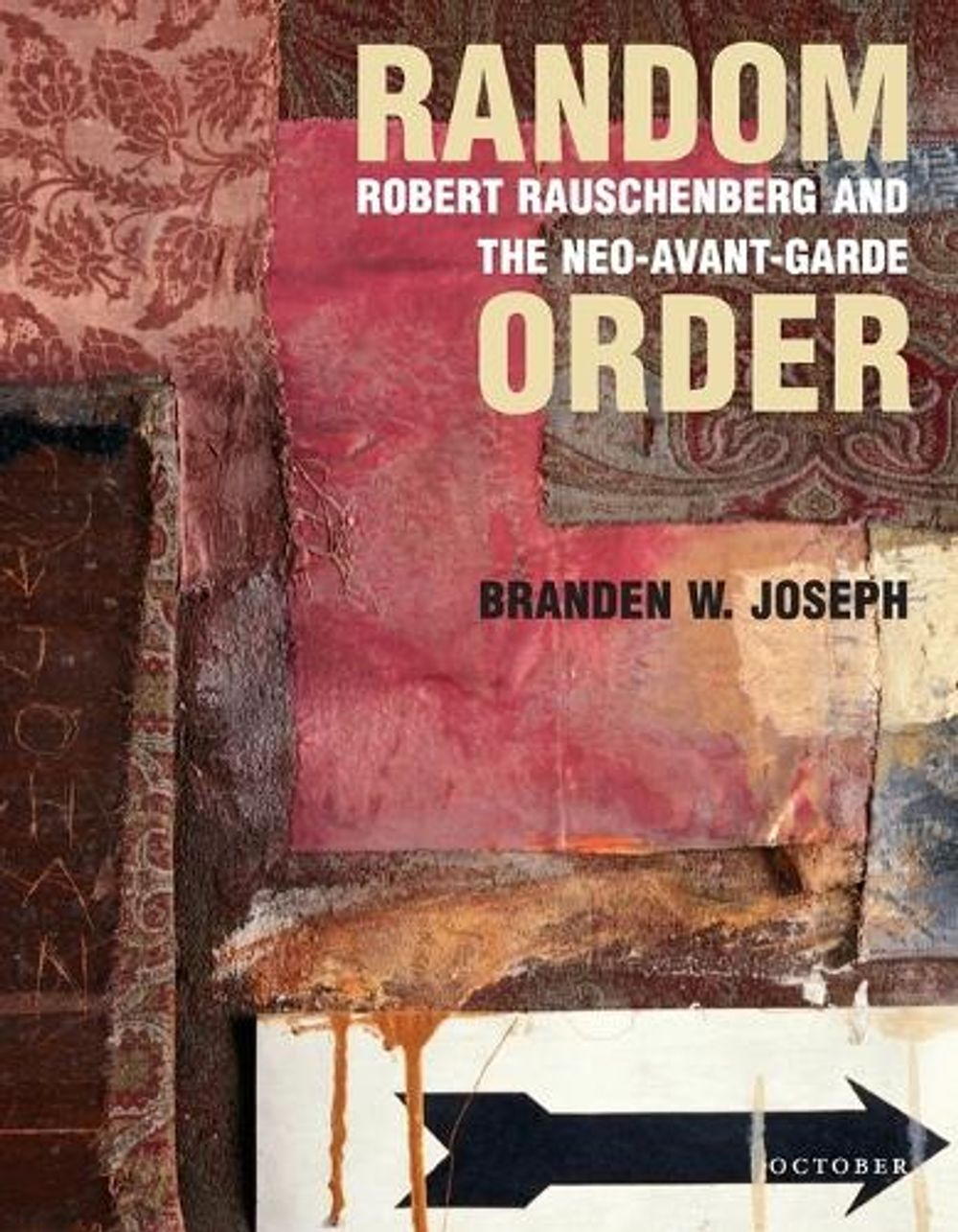 Random Order by Branden W. Joseph - ISBN: 9780262600712