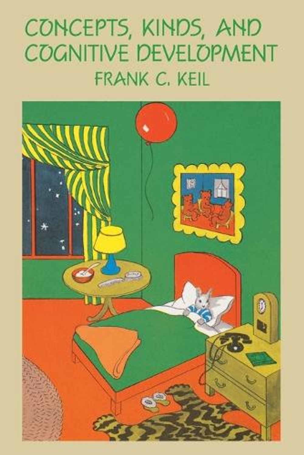 Concepts, Kinds, and Cognitive Development by Frank C. Keil - ISBN: 9780262610766